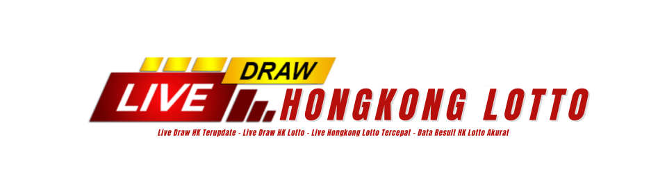 Live Draw HK – Live Hongkong Lotto